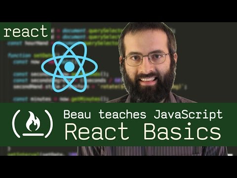 React Basics Beau teaches JavaScript