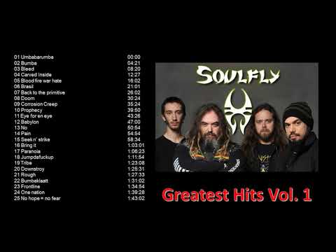 Soulfly - Greatest Hits Vol. 1