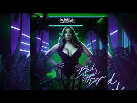 Its Natascha - Bad Gyal Deya [Official Audio]