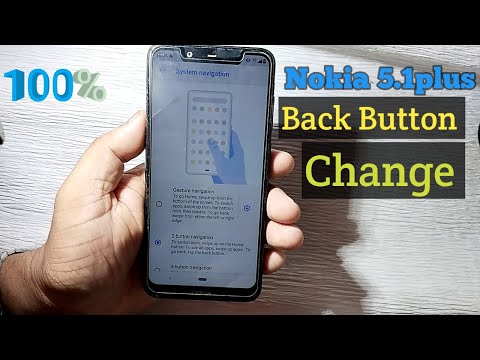 Nokia 5.1Plus Back Button Change Setting Option !2023