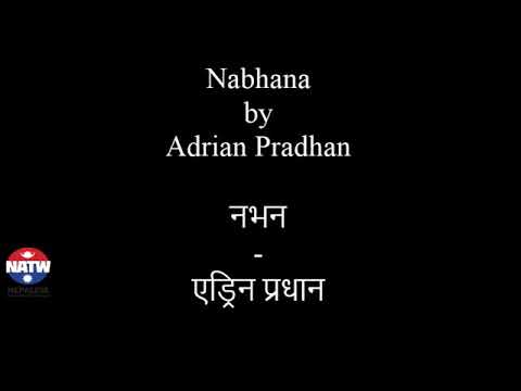 Nabhana Mero Maya lagxa bhani by Adrian Pradhan