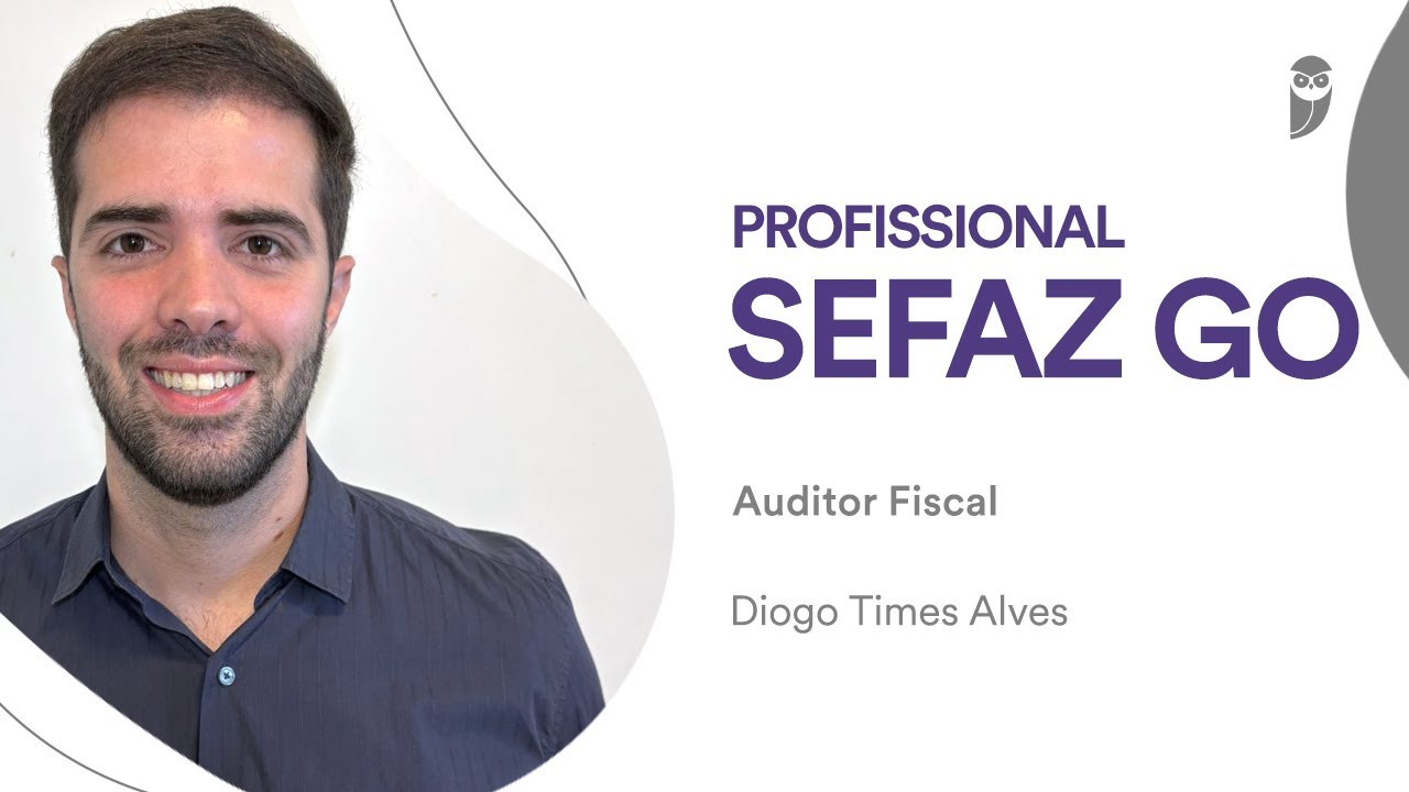 SEFAZ GO: Conheça a carreira de Auditor Fiscal com Diogo Times