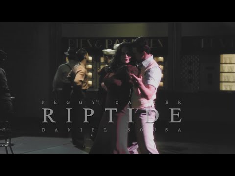 Peggy Carter & Daniel Sousa | Riptide