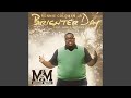 Brighter Day