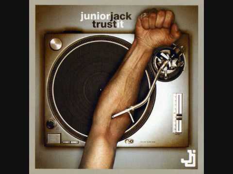 Junior Jack - It Must be the Darkness