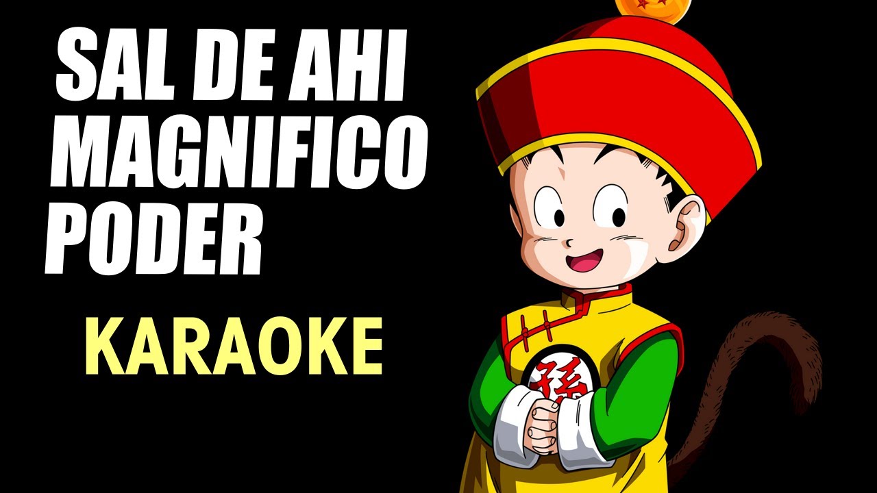 Sal De Ahí Magnífico Poder