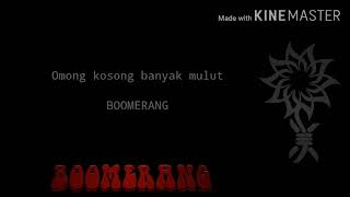 Download lagu Boomerang-OKBM(Lyric) mp3 Download lagu Boomerang-OKBM(Lyric) mp3