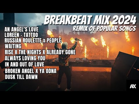 DJ AN ANGELS LOVE BREAKBEAT STADIUM - LOREEN TATTOO REMIX BREAKBEAT FULL BASS - BREAKBEAT BASS BETON
