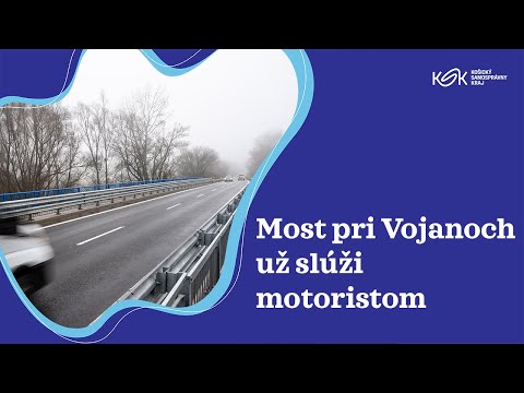 1. fotografia fotogalérie Aktuality / Rekonštrukcia mosta pred obcou Vojany je ukončená, opäť slúži motoristom - video