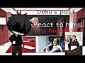 Deku's Past Bullies react to Deku as Patrick Bateman (Part 1) (gacha life) (gachalife reaction)