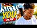 VencieZw Without You Refix