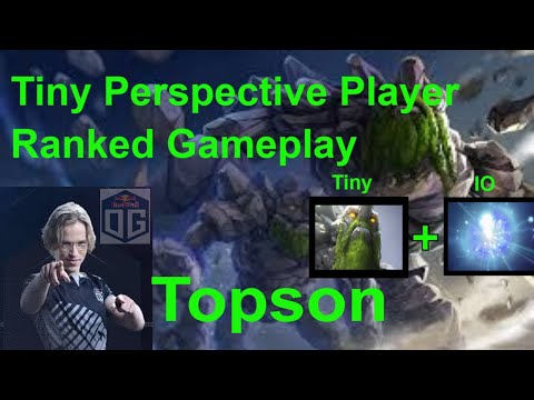 Topson - Tiny Perspective Player Dota 2 Ranked Gameplay  | Flopson Dota 2 Gameplay 7.23e