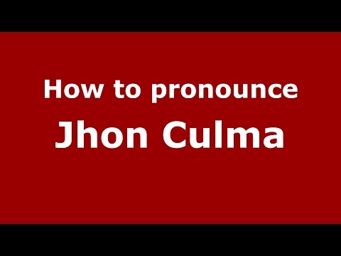 How to pronounce Jhon Culma (Spanish/Argentina) - PronounceNames.com