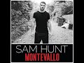 Sam Hunt - Raised on It