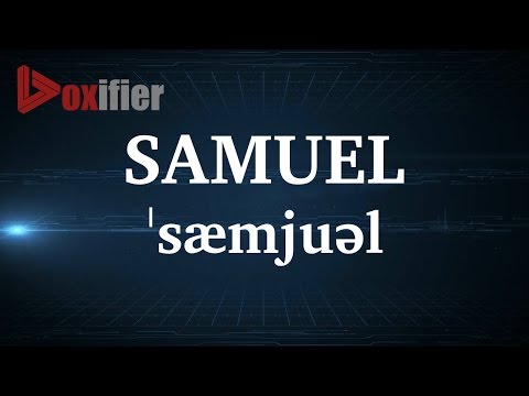 English Pronunciation of Samuel - Voxifier.com