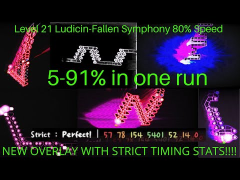 5-91% I GOT THIS!!! [Level 21] Ludicin-Fallen Symphony 80% Speed [Map by SSSangchu]