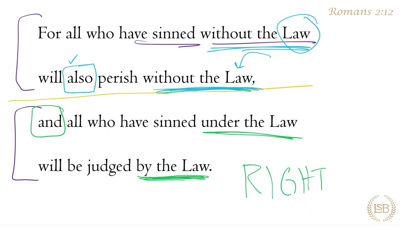 BTV: Romans 2:12b