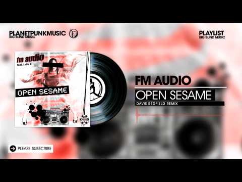 Fm Audio feat. Leila K - Open Sesame - Davis Redfield Rmx