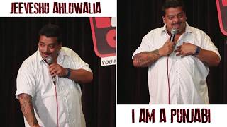 Jeeveshu Ahluwalia's Stand Up Comedy - Being Punjabi!