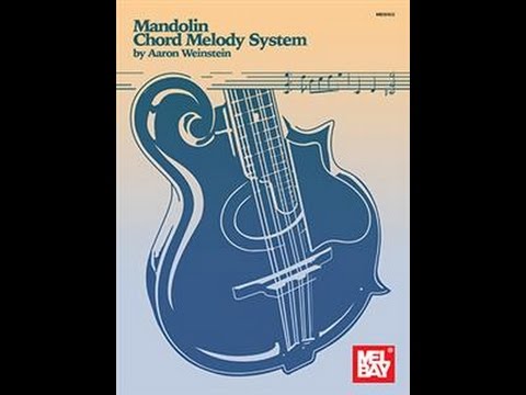 Etude #1 -- MANDOLIN CHORD MELODY SYSTEM