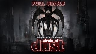 Circle of Dust - Full Circle Documentary Preview (Twitch Live Event)