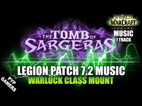 [#MUSIC 7.2] Warlock Mount Scene | World of Warcraft: Legion Soundtrack