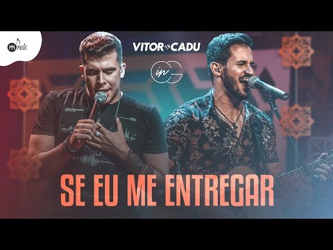 Se Eu Me Entregar video