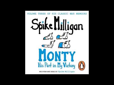 Spike Milligan   Monty, His Part In My Victory