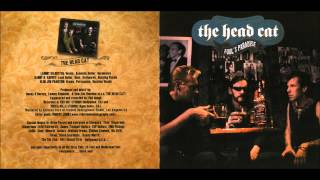 THE HEAD CAT,Not Fade Away