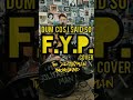 The Solitaryman Monoband - Dum Cos I Said So  - F.Y.P cover #quarentenasessions