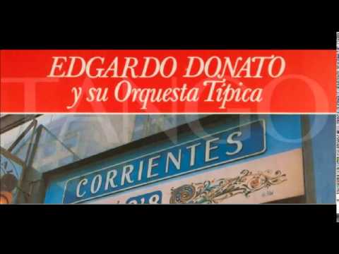 EDGARDO DONATO  - JORGE ORTIZ -  PICAFLOR  - TANGO