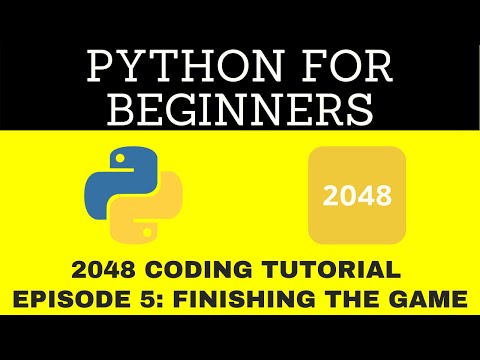 How To Code 2048 5 Beginning Python Tutorials