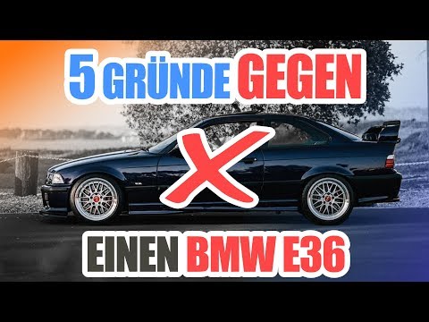 5 Gründe GEGEN einen BMW E36 | BAVMO Top 5