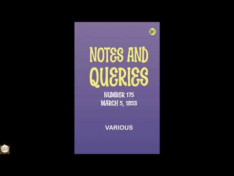 Notes and Queries, Number 175, March 5, 1853 by Unknown — free full audiobook