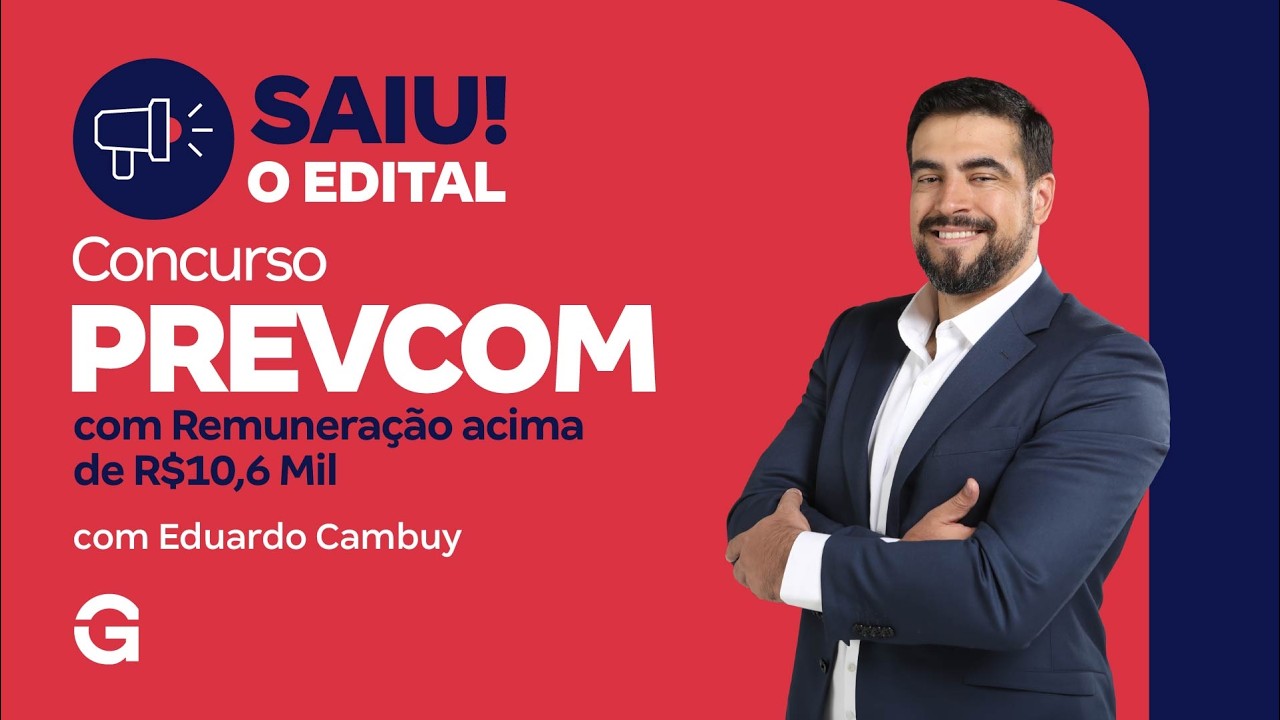 Concurso PREVCOM | Saiu o Edital com Remuneração acima de R$10,6 Mil