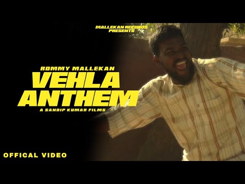 Vehla Anthem | Official Video | Rommy Mallekan | Navisagaa | Mallekan Records