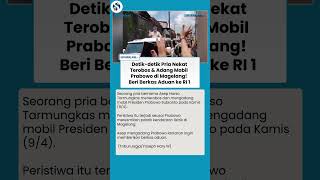 Warga Nekat Adang Mobil Prabowo usai Resmikan Pabrik Kendaraan Listrik, Sempat Diberi Berkas Aduan