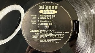 Soul Symphony – Alright Now! (Classic Edit) - CNR Music Germany – 88 12 596 (1996)