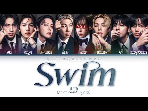 BTS (방탄소년단) & YOU AS A MEMBER | SWIM | Karaoke 8 Members Version