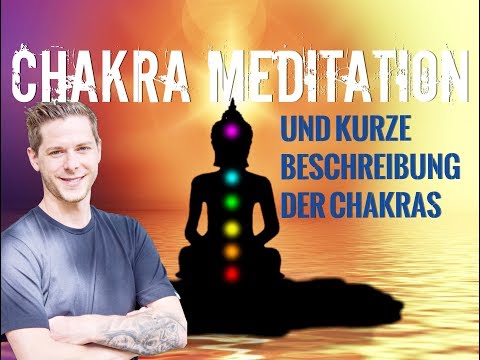 Chakra Meditation und Öffnung der Chakras mit Pascal Voggenhuber