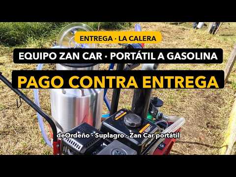 🐄 ENTREGA · Equipo de ordeño ZAN CAR portátil a gasolina · La Calera, Cundinamarca 🇨🇴