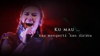 Download lagu NICKY ASTRIA - KU MAU WITH LYRICS ( ORIGINAL MUSIC VIDEO ). ENJOY GOOD MUSIC WITH NO ADS !!!. mp3