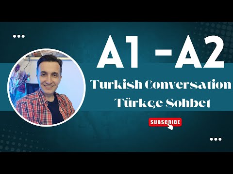 A1 - A2 Turkish Conversation | En sevdiğiniz Türk yemeği ne?-What is your favorite Turkish food?