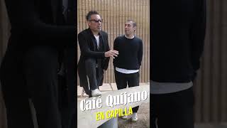 Café Quijano en 'En Capilla', con Gabi Rodas.