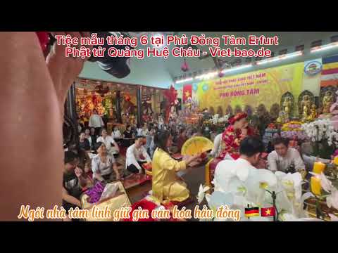 HẦU MẪU THÁNG 6 TẠI PHỦ ĐỒNG TÂM ERFURT