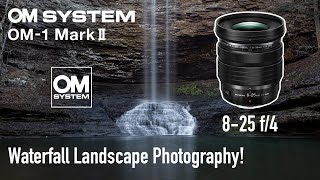 OM-1 Mark II Waterfall Photography with 8-25 f/4 Lens! Hiking with Ron Durant!
