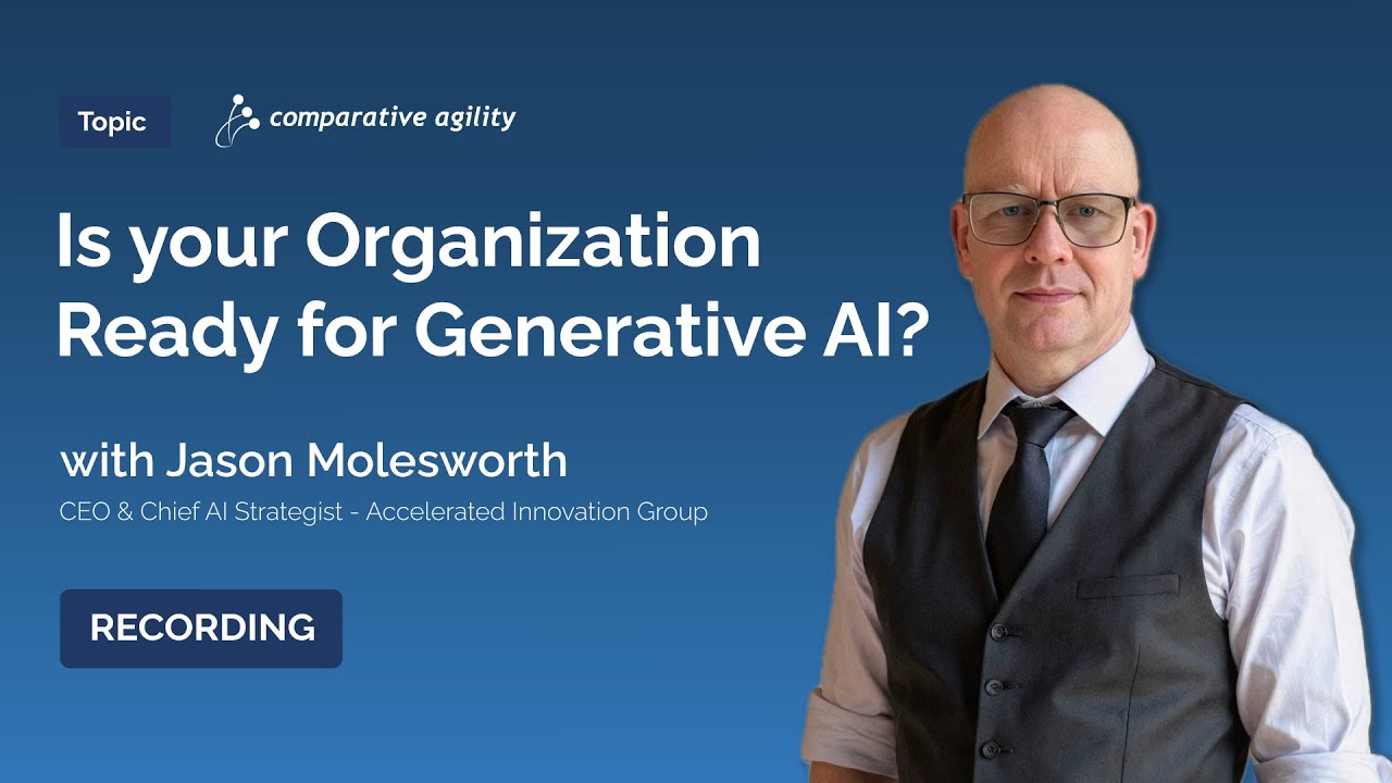 Meetup: Is your Organization Ready for Generative AI? Jason Molesworth