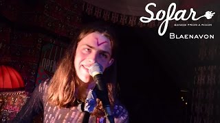 Blaenavon - I Will Be The World | Sofar Brighton