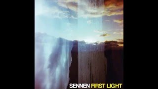 Sennen - First Light