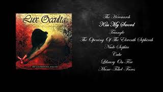 Lux Occulta - My Guardian Anger (Full Album)